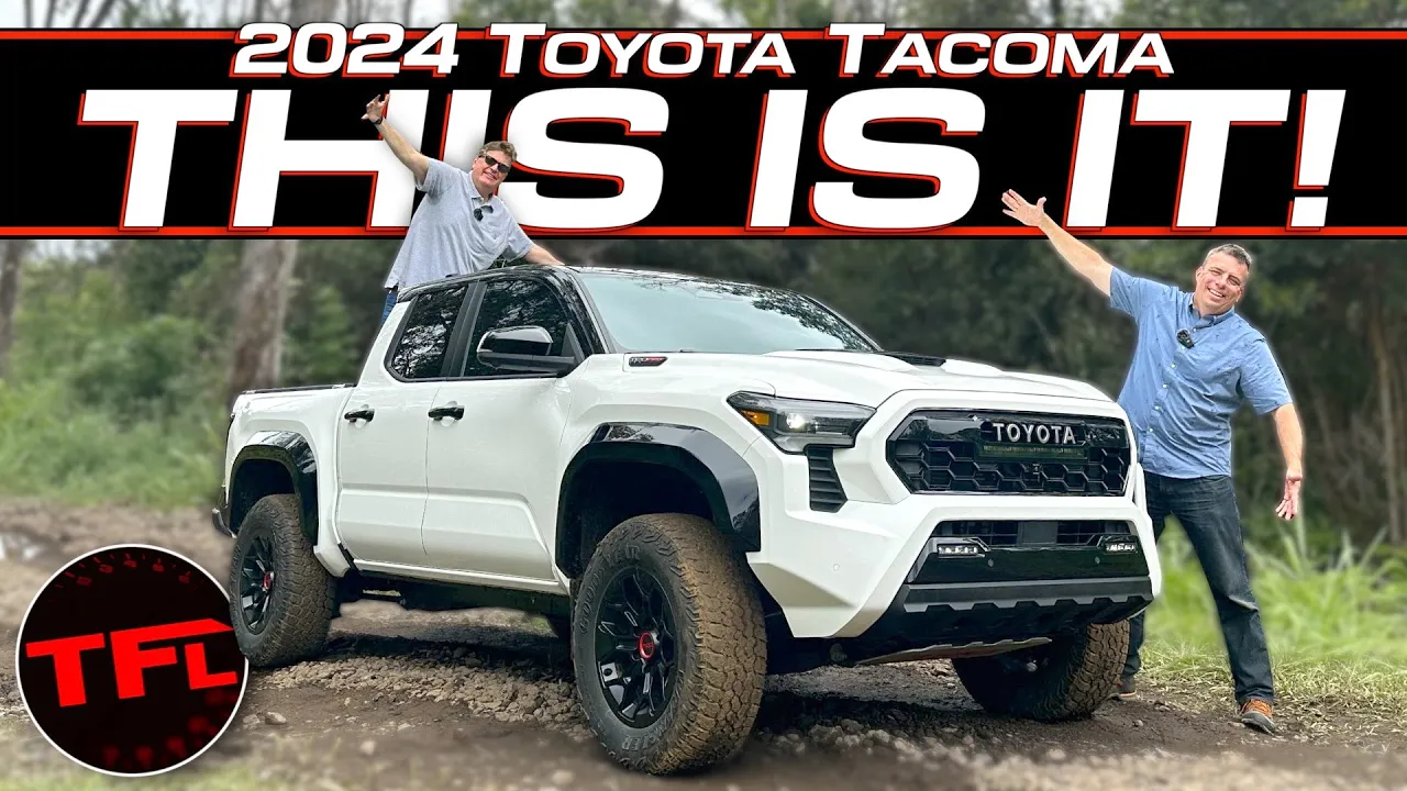 The All-New 2024 Toyota Tacoma Is Finally Here But Have They Fixed Its Three Biggest Problems?