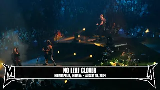 Metallica: No Leaf Clover (Indianapolis, IN - August 19, 2004)