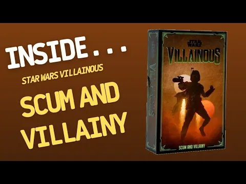 Inside… Star Wars Villainous: Scum and Villainy (4K 60fps)
