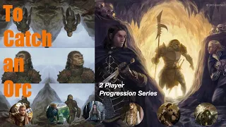 To Catch an Orc | 2 Player Revised Core Series | Lord of the Rings LCG