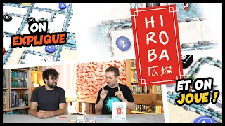 Hiroba, on explique et on joue