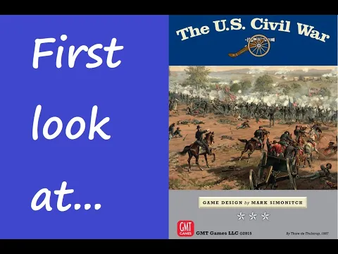 First Look at The U.S. Civil War - a wargame by Mark Simonitch