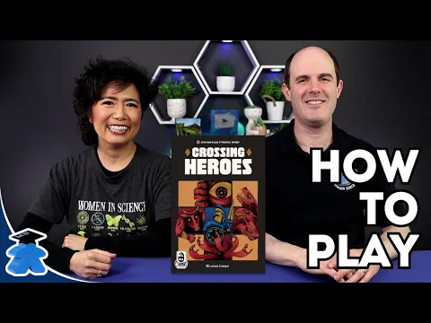 Crossing Heroes - How to Play. Clear, Concise, Complete Board Game Tutorial