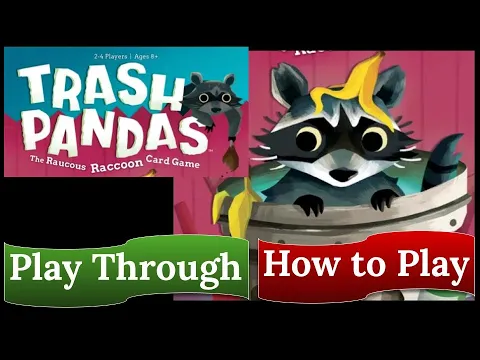 Trash Pandas: Play Through & How to Play