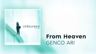 Genco Arı - From Heaven (Official Audio Video)