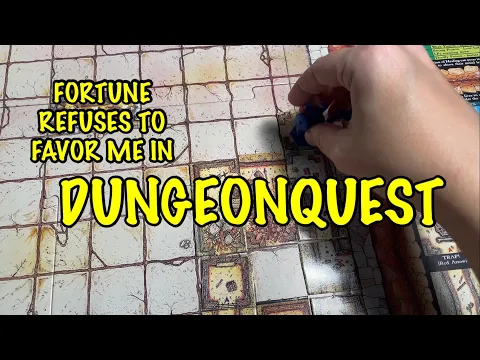 Dungeonquest Playthrough Ends in Defeat