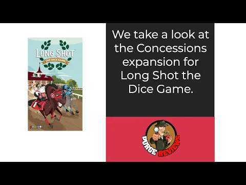 Long Shot The Dice Game Concession Expansion by Purge Review: Time to buy some goodies!