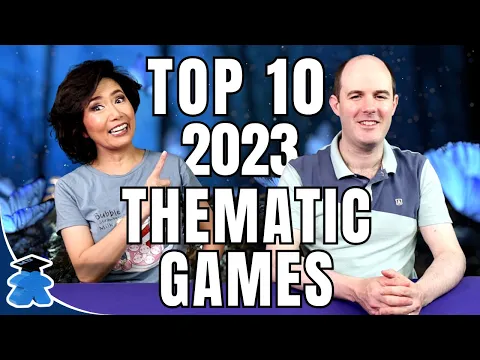 Top 10 Thematic Board Games 2023