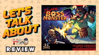 Let's Talk About Super Boss Monster | Review & Discussion