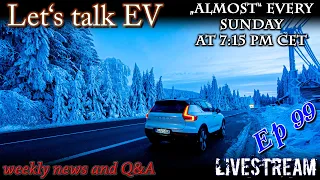 (live) Let's talk EV - We had this week off!