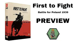 First to Fight: Invasion of Poland Expansion from Flying Pig Games Preview