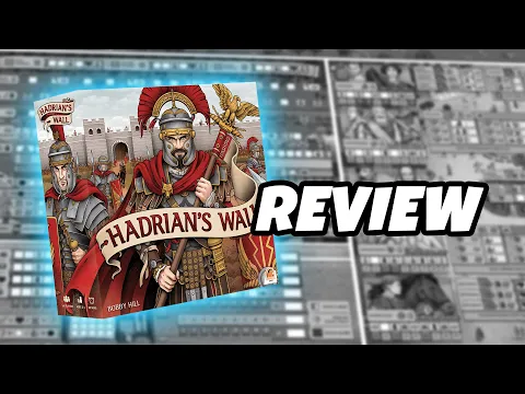 HADRIAN'S WALL | Review | Garphill Games
