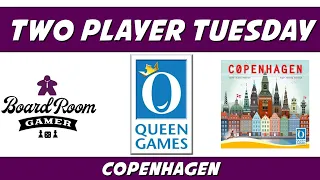 Two Player Tuesday | Copenhagen | Queen Games