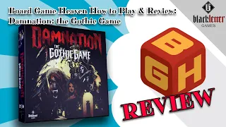 Board Game Heaven How To Play & Review 259: Damnation: the Gothic Game (Blackletter Games)