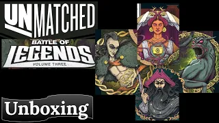 Unmatched - Battle of Legends Volume 3: Unboxing