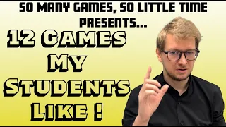 SMGSLT - 12 Board Games My Students Like! + Some Extra