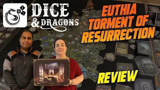 Dice and Dragons - Euthia Torment of Resurrection Review