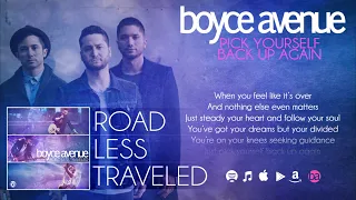 Boyce Avenue - Pick Yourself Back Up Again (Lyric Video)(Original Song) on Spotify & Apple
