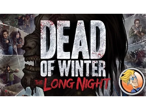 Dead of Winter: The Long Night — Gen Con 2016