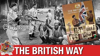 The British Way: Kenya - End of Empire Campaign playthrough | Episode 3