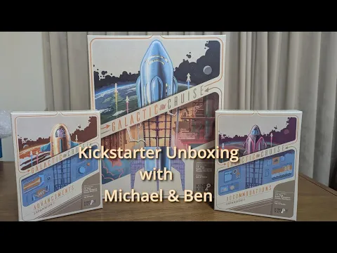 Galactic Cruise - Unboxing