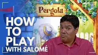 How to play Pergola