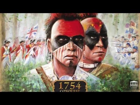 Session de jeu en duo de 1754 : Conquest - Épisode 1