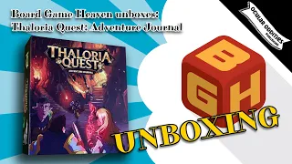 Board Game Heaven Unboxing 226: Thaloria Quest Adventure Journal by Ocular Oddities