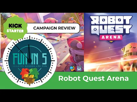 Robot Quest Arena Kickstarter Campaign Review