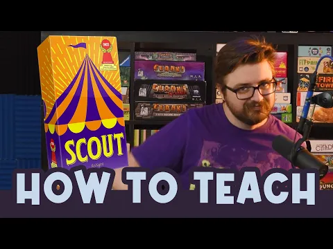 How to Teach - Scout