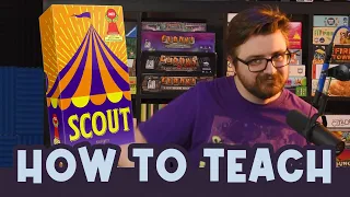 How to Teach - Scout