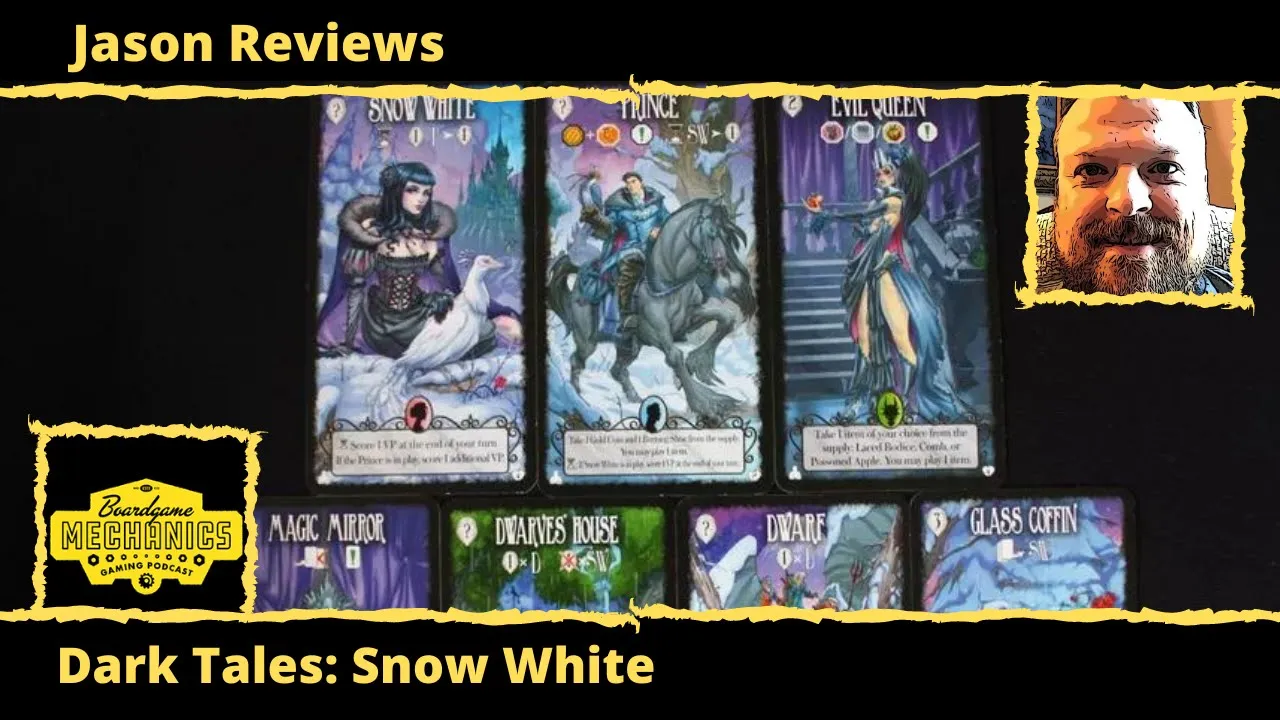 Jason’s Board Game Diagnostics of Dark Tales: Snow White