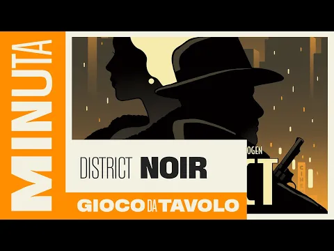 District noir - Recensioni Minute [567]