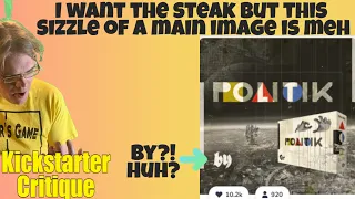 Politik (D+) How not to spotlight your wooden components -Kickstarter Critique Review