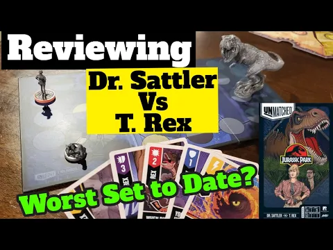 Reviewing Unmatched: Dr. Sattler vs T. Rex