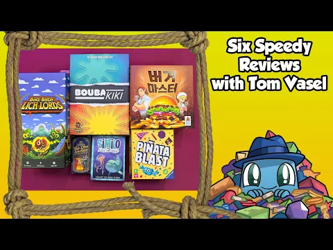 Six Speedy Reviews - with Tom Vasel