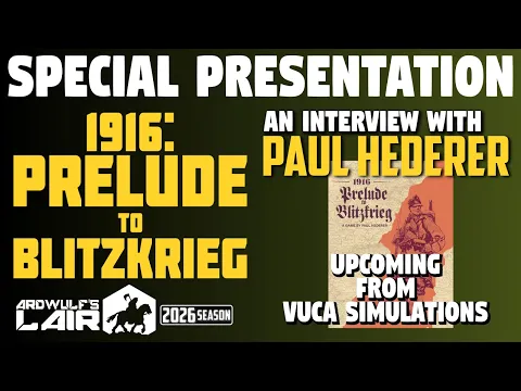 Interview | Paul Hederer and the Upcoming 1916: Prelude to Victory