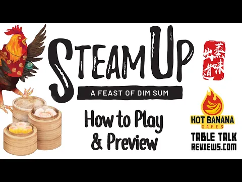 Steam Up: A Feast of Dim Sum How to Play & Kickstarter Preview