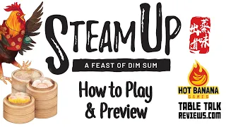 Steam Up: A Feast of Dim Sum How to Play & Kickstarter Preview