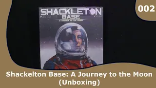 Unboxing Shackelton Base | 002 | CulBlu Unboxing