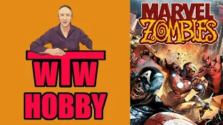 WTW Hobby: Marvel Zombies without the Zombies. Playing as the Villians!