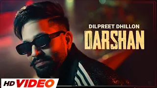 Darshan (HD Video) | Dilpreet Dhillon | Desi Crew | Narinder Baath | Latest Punjabi Songs 2023