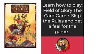 Field of Glory The Card Game Learn How to Play by Purge Reviews