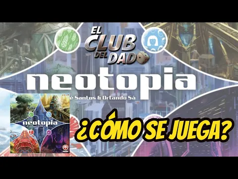 Neotopia - Vídeo reseña - El club del dado