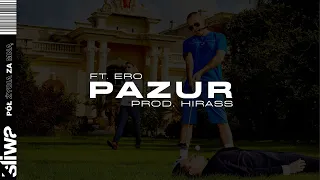 Śliwa ft. Ero - Pazur (prod. Hirass)