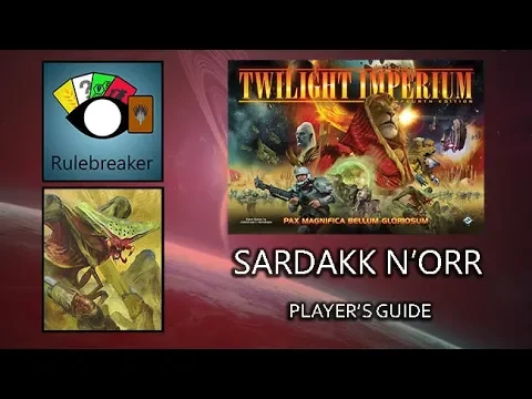 Sardakk N'Orr Player's Guide - Twilight Imperium 4th Edition