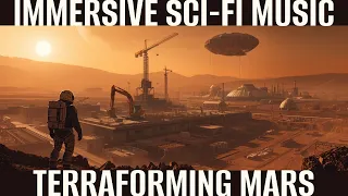 Immersive Terraforming Mars Soundtrack | 2.5 Hours of Sci-Fi Ambience for Gaming