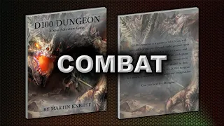D100 DUNGEON VIDEO - COMBAT