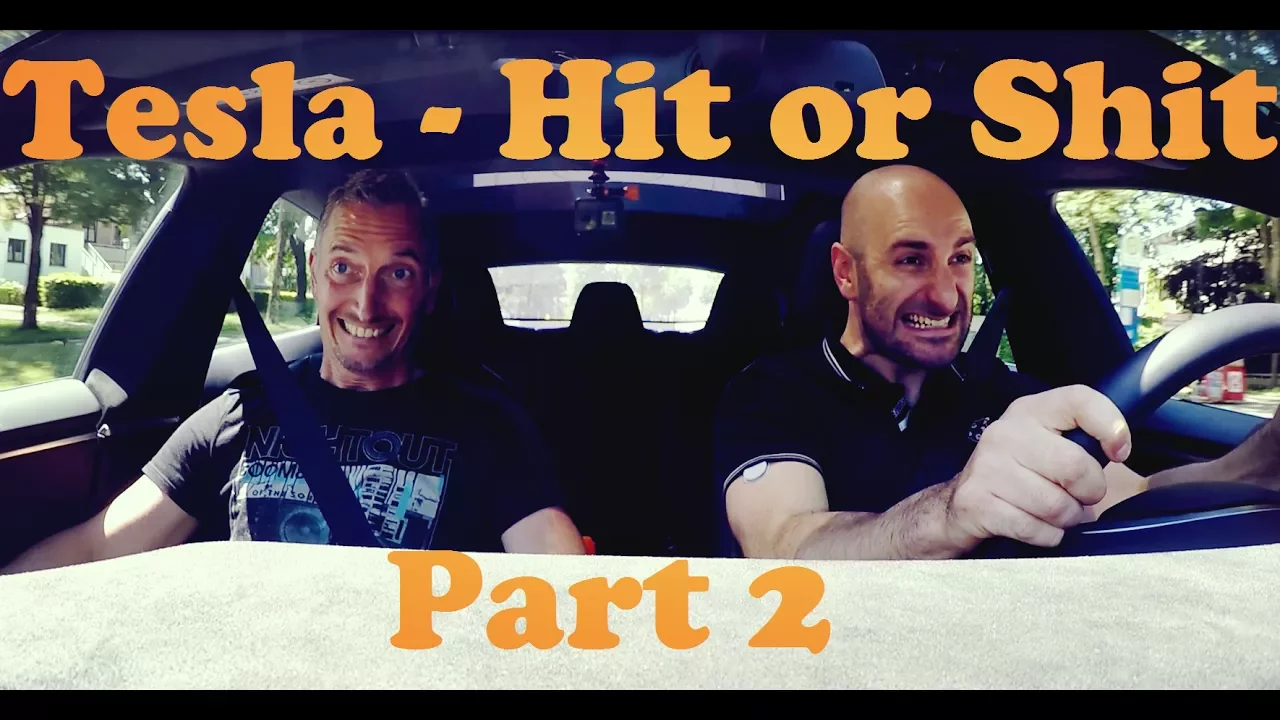 Tesla - HIT OR SHIT? Part 2