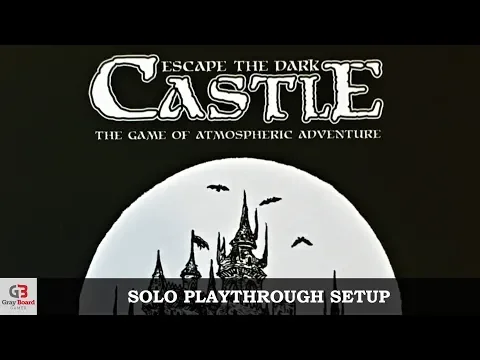 Escape The Dark Castle - Setup (solo with 4 players)